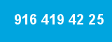 916 419 42 25 916 419 42 25